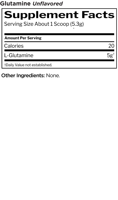 20 calories, 5g L-Glutamine.