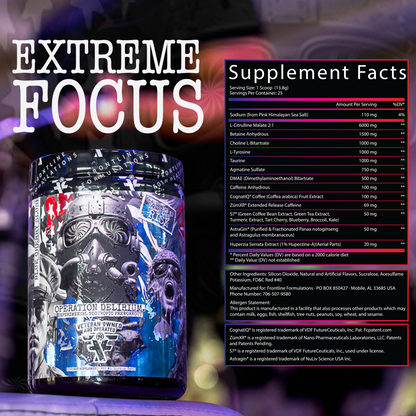 Extreme Focus supplement facts, Operation Delirium